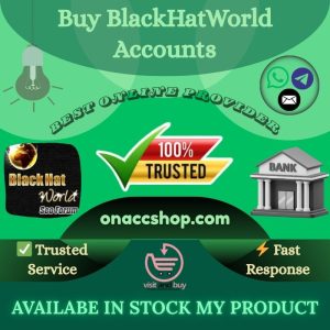 Buy BlackHatWorld Accounts - New/Old 100+ Post