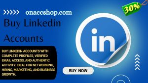 Buy Linkedin Accounts - Stable and Real Person