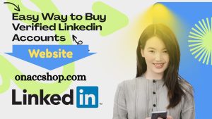 Buy Linkedin Accounts - Stable and Real Person