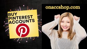 Buy Pinterest Accounts - For Brand Promotion