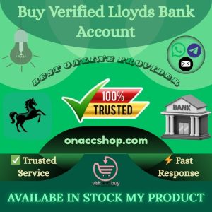 Buy Verified Lloyds Bank Account - Safely and Securely