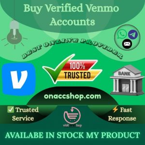 Buy Verified Venmo Accounts - (ONAccShop.com) The Best Shop In World